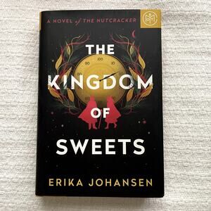 The Kingdom of Sweets by Erika Johansen